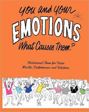 You and Your Emotions de Art R. Maynor