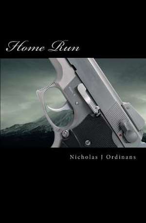 Home Run de Nicholas J. Ordinans