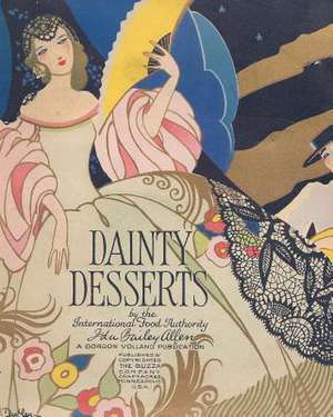 Dainty Desserts de Ida Bailey Allen