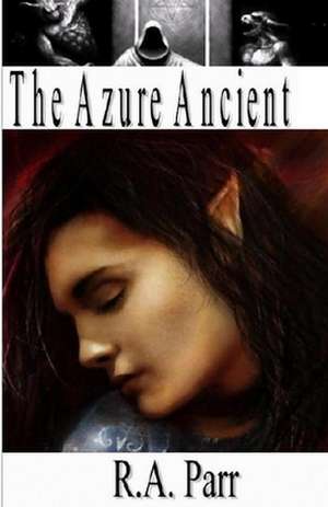 The Azure Ancient de R. a. Parr