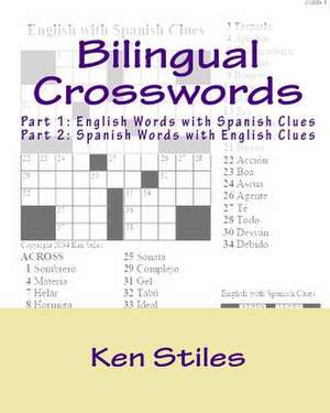 Bilingual Crosswords de Ken Stiles