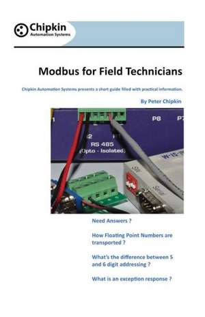 Modbus for Field Technicians de Peter Chipkin