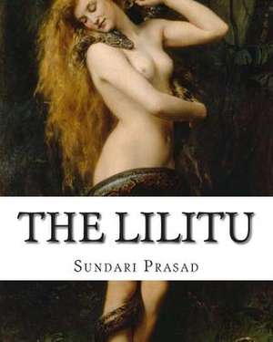 The Lilitu de Sundari K. Prasad