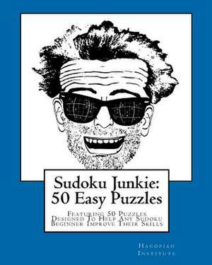 Sudoku Junkie de Hagopian Institute