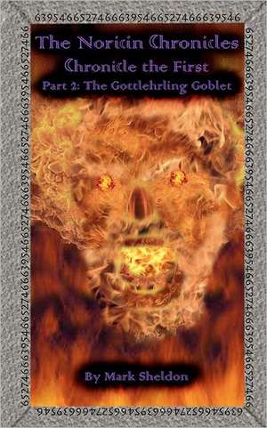 The Gottlehrling Goblet de Mark Sheldon