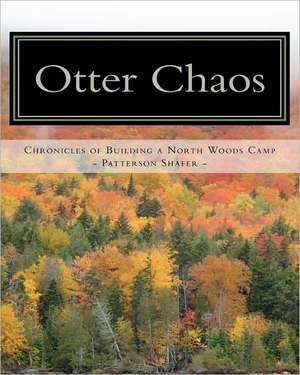 Otter Chaos de Patterson Shafer