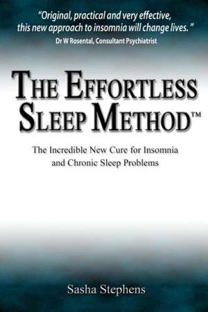 The Effortless Sleep Method de Sasha Stephens