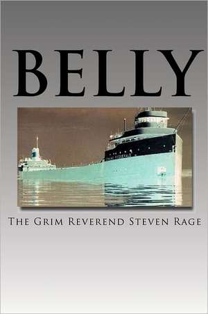 Belly de Rev Steven Rage