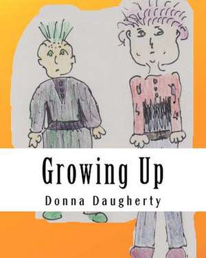 Growing Up de Donna Daugherty