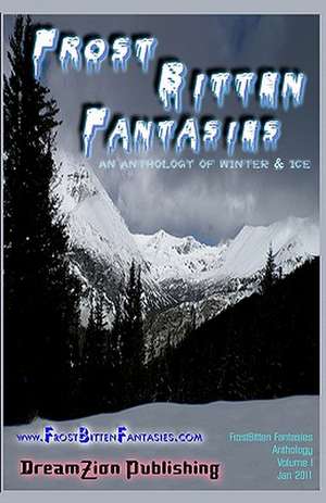 Frostbitten Fantasies de David C. Z. Wacks