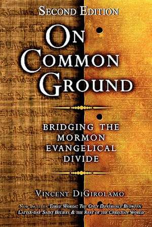 On Common Ground de Vincent Digirolamo