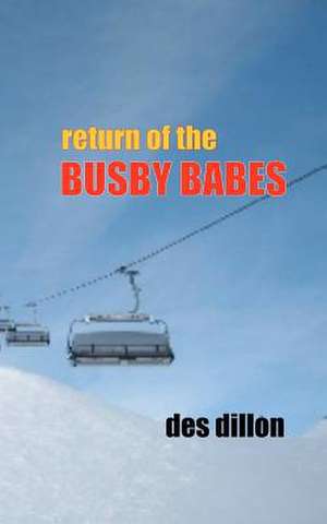 Return of the Busby Babes de Des Dillon