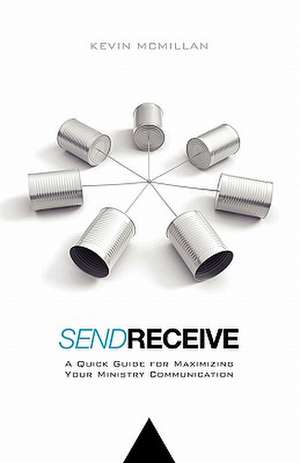 Send Receive de Kevin McMillan