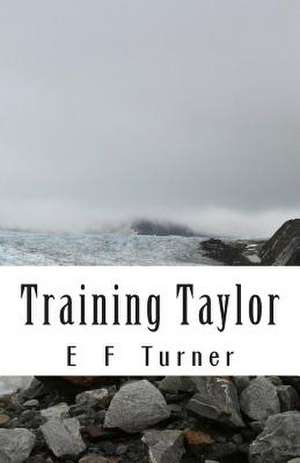 Training Taylor de E. F. Turner