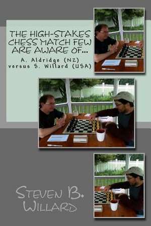 A. Aldridge (Nz) Versus S. Willard (USA) de Steven B. Willard