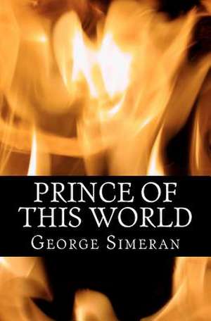 Prince of This World de George Simeran