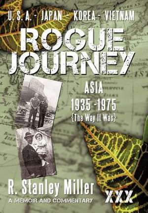 Rogue Journey de R Stanley Miller