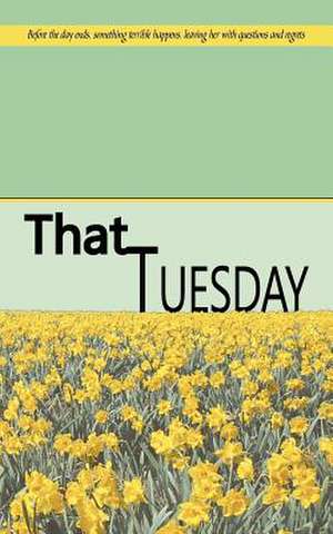 That Tuesday de Peggy Rusike