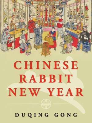 Chinese Rabbit New Year de Duqing Gong