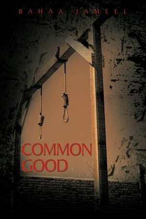 Common Good de Bahaa Jameel