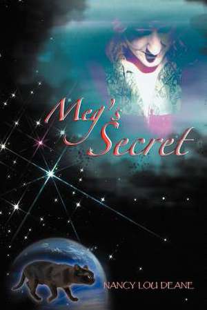 Meg's Secret de Nancy Lou Deane