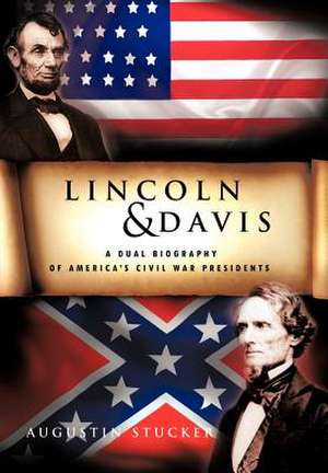 Lincoln & Davis de Augustin Stucker