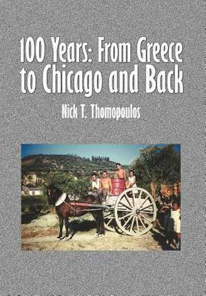 Thomopoulos, N: 100 Years