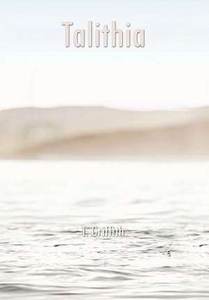 Griffith, T: Talithia