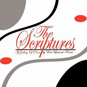 The Scriptures de Eric Lamont Norris