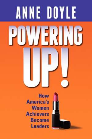 Powering Up de Anne J. Doyle