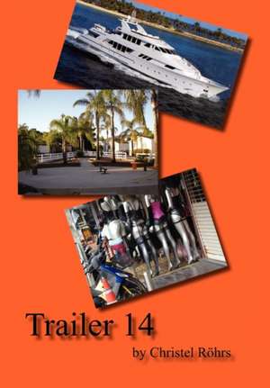 Trailer 14 de Christel Rohrs