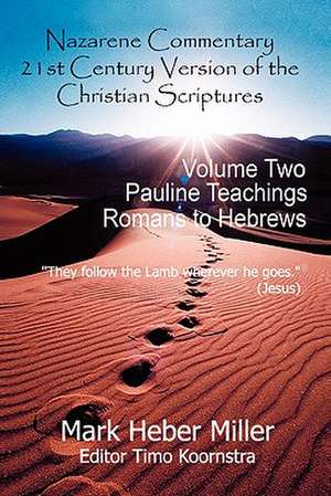 Nazarene Commentary de Mark Heber Miller