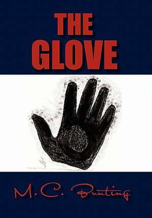 The Glove de M. C. Bunting