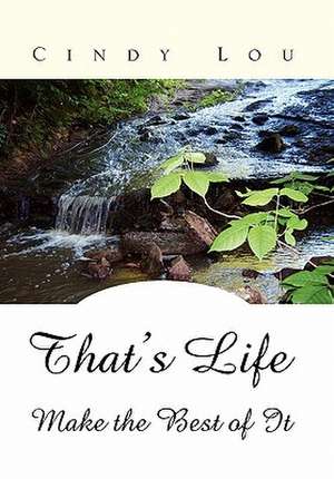 That's Life de Cindy Lou