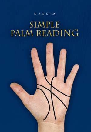 Simple Palm Reading de Nassim