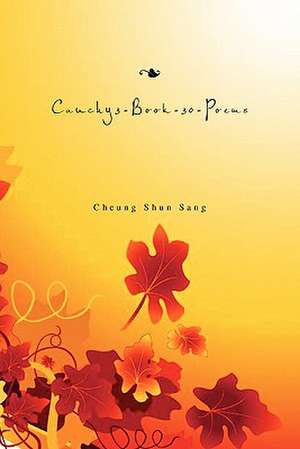 Cauchy3-Book 30-Poems de Cheung Shun Sang