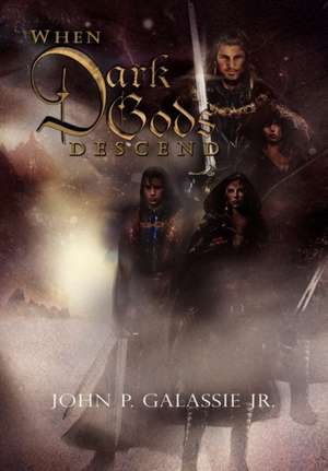 Galassie, J: When Dark Gods Descend