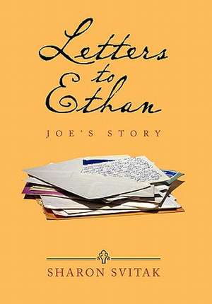 Svitak, S: Letters to Ethan