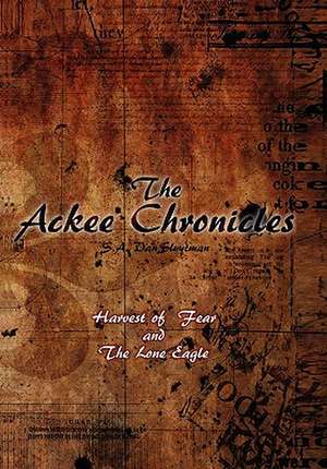 Vansluytman, S: Ackee Chronicles