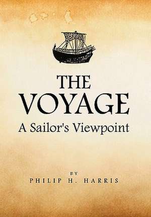 The Voyage de Philip H. Harris