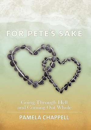 For Pete's Sake de Pamela Chappell