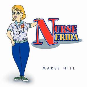 Nurse Nerida de Maree Hill