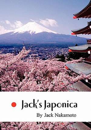 Jack's Japonica de Jack Nakamoto