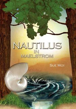 Nautilus in Maelstrom de Sue Moss