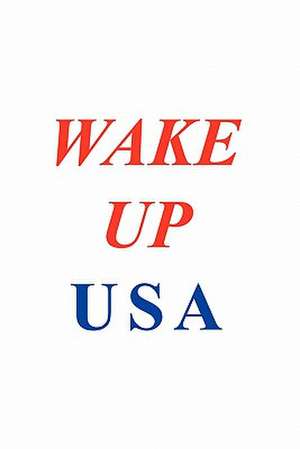 Wake Up USA de Citizen Charles