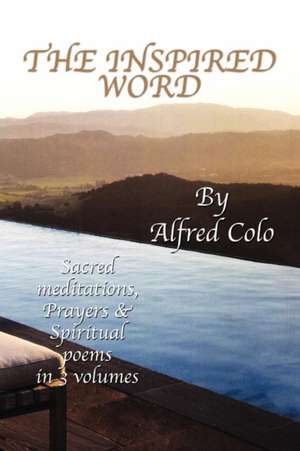 The Inspired Word de Alfred Colo