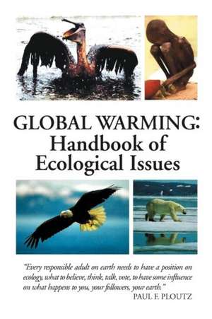 Global Warming de Paul F. Ploutz