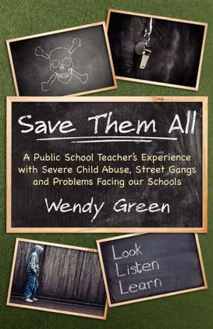 Save Them All de WENDY GREEN