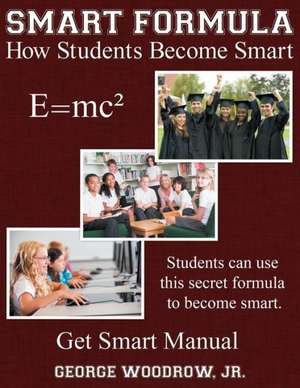 Smart Formula de Jr. George Woodrow