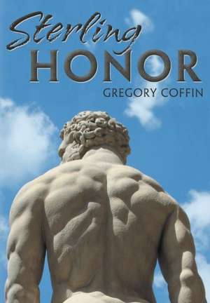 Sterling Honor de Gregory Coffin